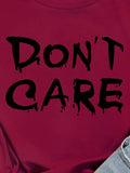 Don't Care Slogan Tshirt
